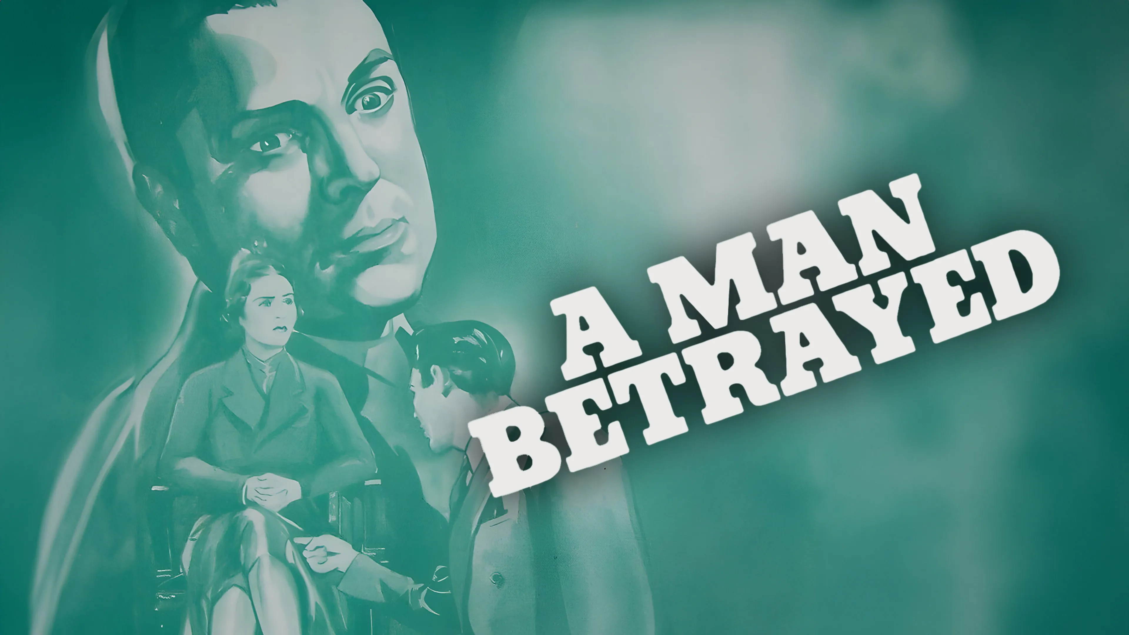 A Man Betrayed poster